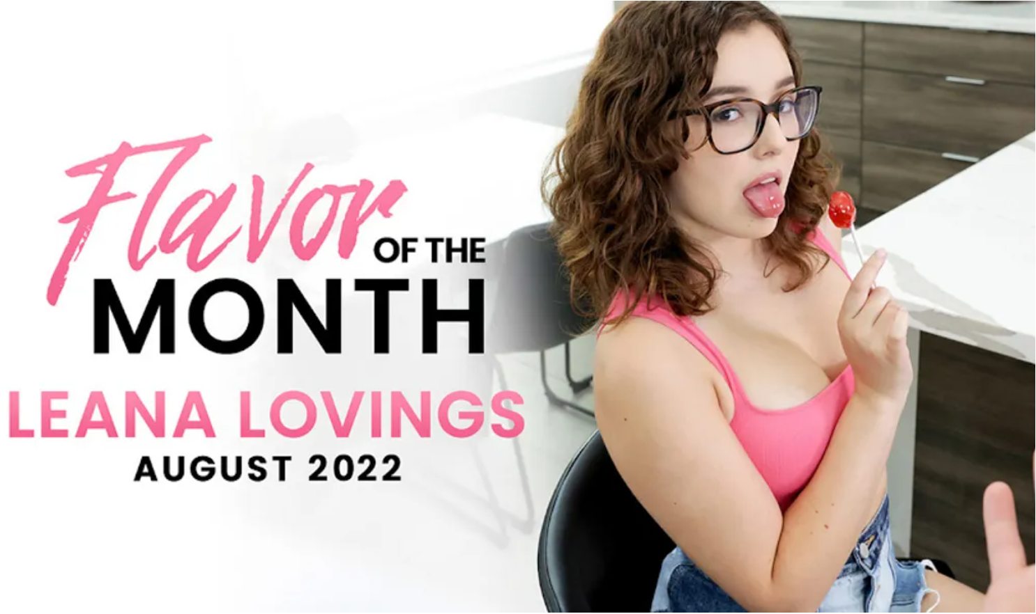 Leana Lovings Named Nubile Films Flavour of the Month for August 2022