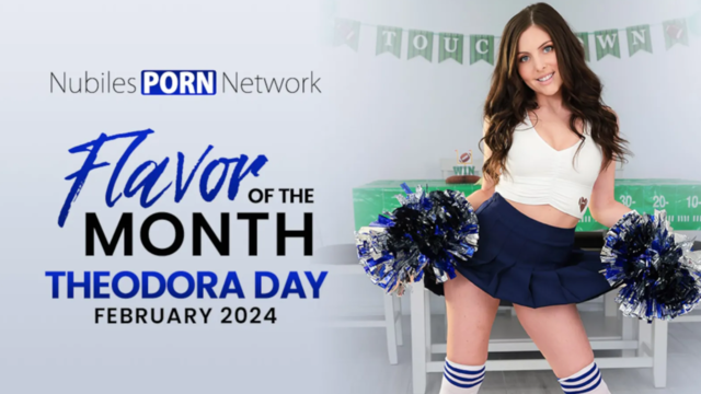 Theodora Day Returns; Scoops Nubiles Porn Flavor of the Month