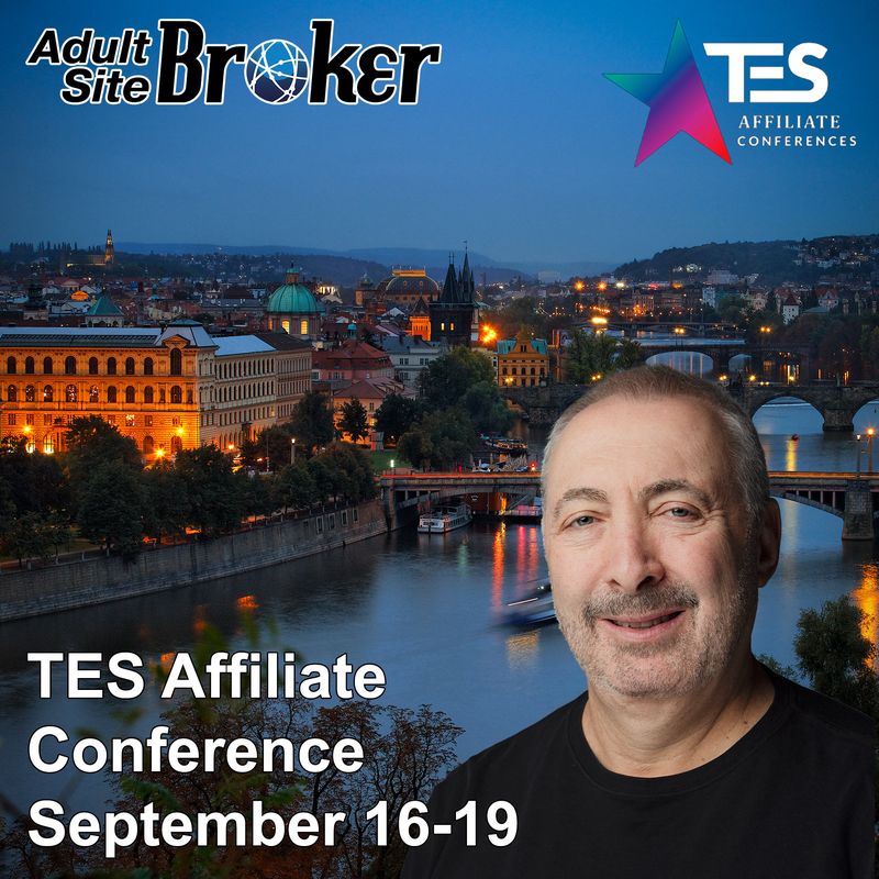 Bruce of Adult Site Broker Will Be at the TES Affiliate Conference in Prague